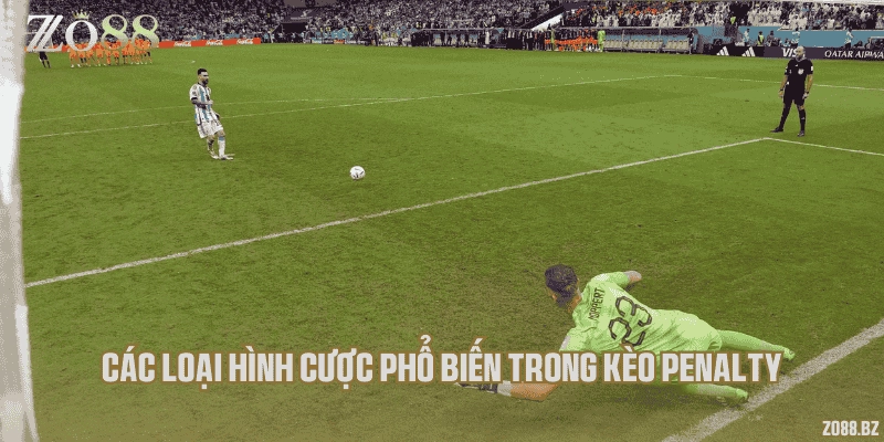Các loại hình cược phổ biến trong kèo penalty