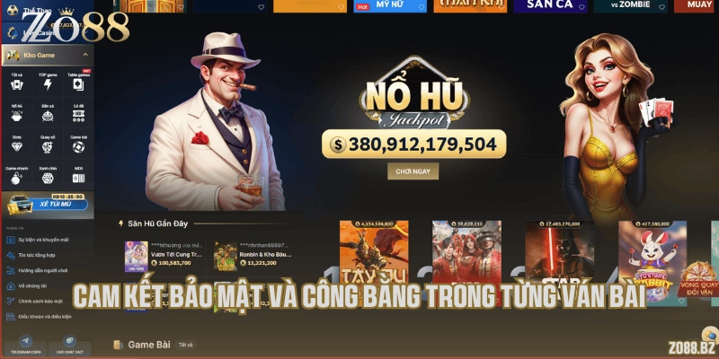 Cam kết bảo mật và công bằng trong từng ván bài