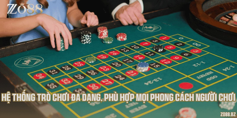 Hệ thống trò chơi đa dạng, phù hợp mọi phong cách người chơi