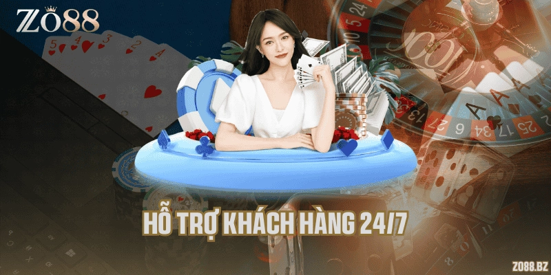 Hỗ trợ khách hàng 24/7