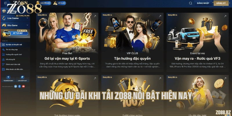 Những ưu đãi khi tải Zo88 nổi bật hiện nay